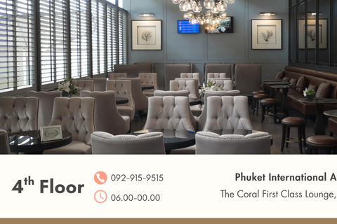 Phuket Airport (HKT):VIP service with Premium Lounge VIP Departure International with First Class Lounge