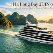 Ha Long Bay: Luxury Overnight Cruise 2D1N or 3D2N Ha Long Bay: Luxury Overnight Cruise 2D1N or 3D2N