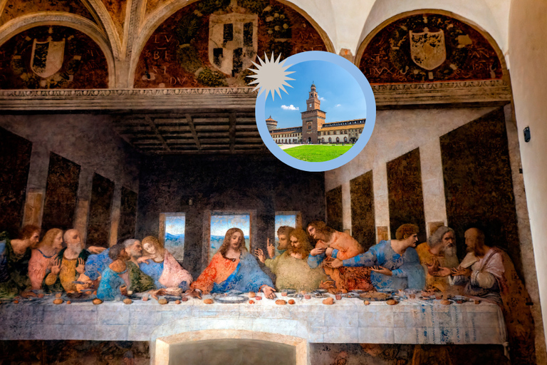 Milan: Last Supper and Sforza Castle Guided Tour