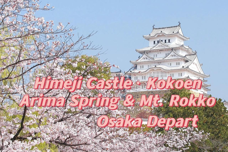 Osaka: Castelo de Himeji, Arima Onsen e Mt. Rokko - excursão de 1 dia de ônibus