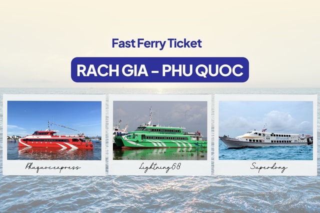 Phu Quoc Ferry from Rach Gia - Instant E-Ticket