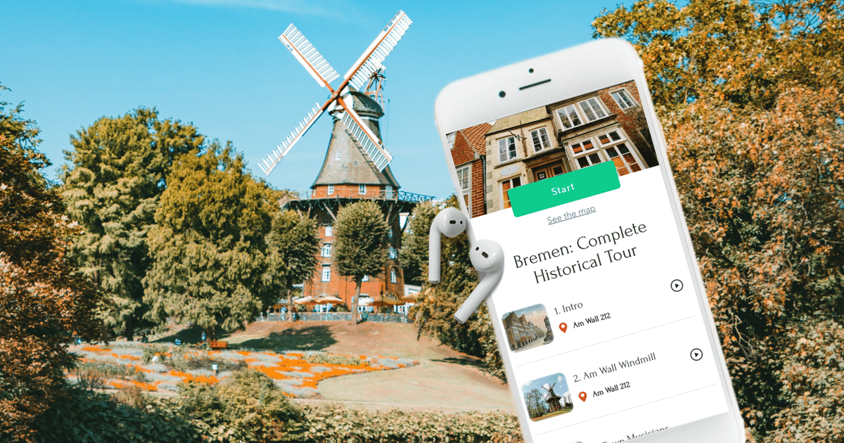 Bremen Komplette Selbstgef Hrte Audio Tour Auf Deinem Handy Getyourguide