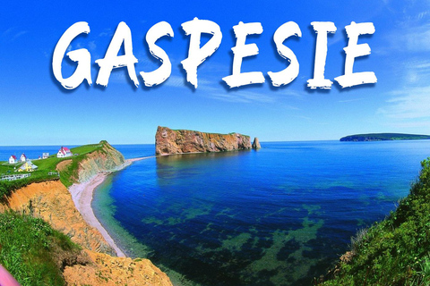 Gaspe 3-DAY Trip from Montreal