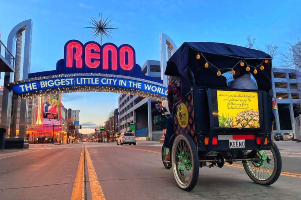 Reno: Downtown Reno Pedicab Tour | GetYourGuide