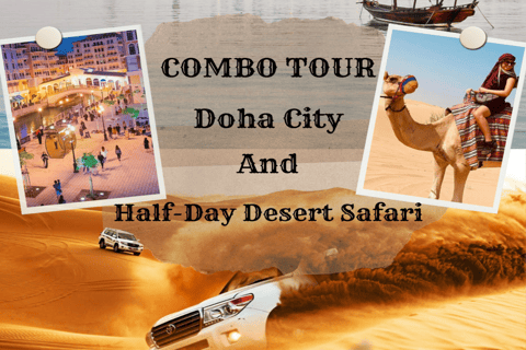Doha : Private Full-day Combo City Tour & Desert Safari Doha: Combo Private City Tour and Desert Safari