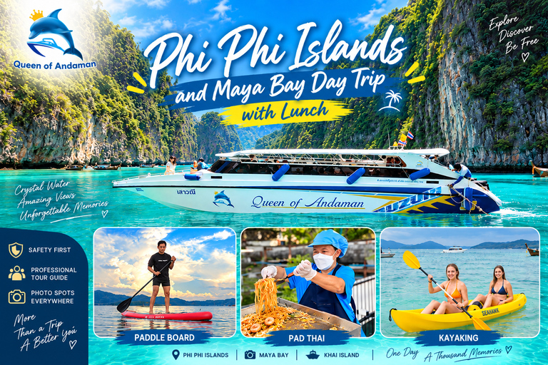 Phuket: Phi Phi & Maya Bay Day Trip + Park Fee & Lunch