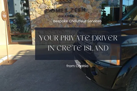 Private Driver & Chauffeur Service in Crete from Chania