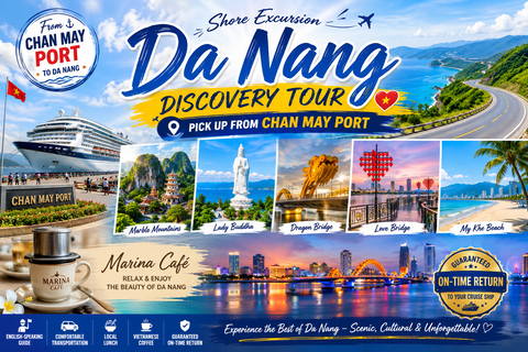Chan May Port: Da Nang Guided Shore Excursion with Lunch