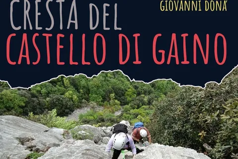 Gaino Castle Ridge: mountaineering route on Lake Garda
