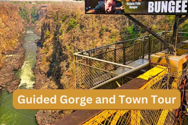 Victoria Falls:Guided Town and Batoka Gorge View Tour Victoria Falls Town :Guided Batoka Gorge and Town Tour