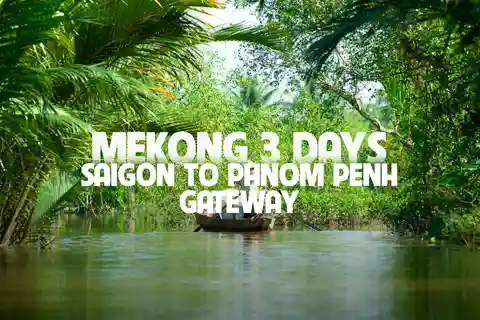 Delta Mekongu - 3 dni: z Sajgonu do Phnom Penh Gateway