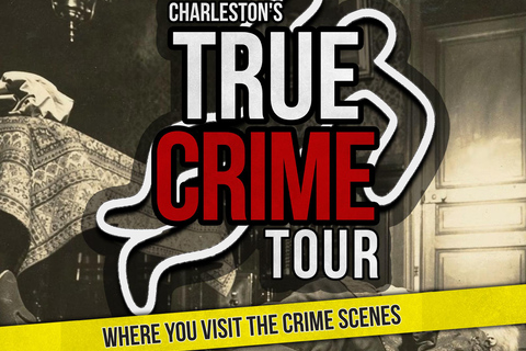 Charleston True Crimes Tour Where You Visit the Crime Scenes