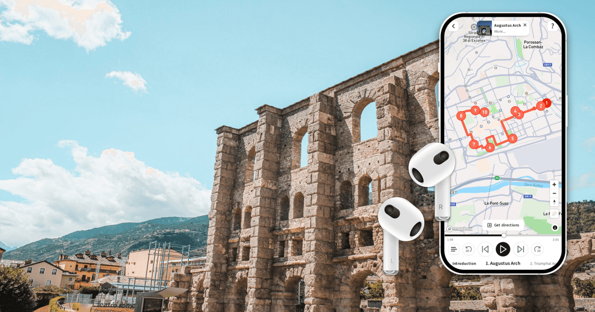 Aosta SelfGuided Audio Tour discovering Roman Heritage GetYourGuide