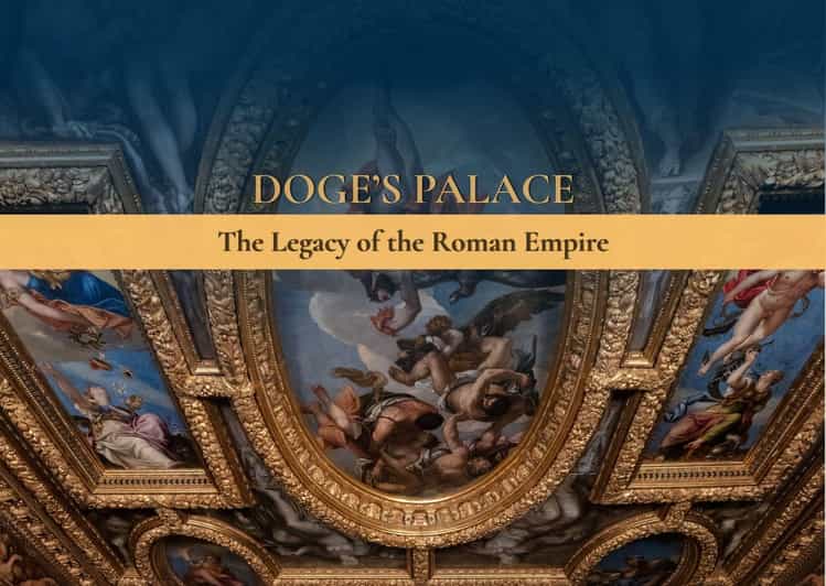 Venice: Doge’s Palace - The Legacy of the Roman Empire™