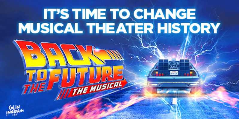 NYC: Back to the Future on Broadway Entry Ticket