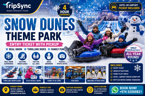 Doha: Snow Dunes Theme Park Entry Ticket with Pickup