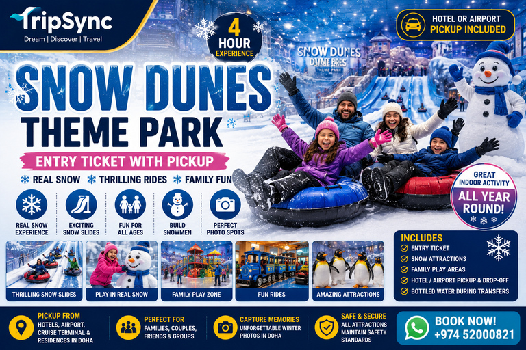 Doha: Snow Dunes Theme Park Entry Ticket with Pickup