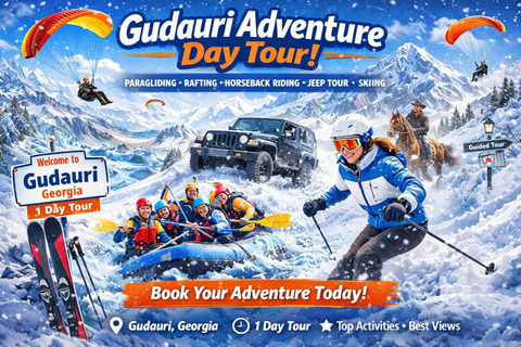 Tbilisi to Gudauri Tour with Rafting Horseback & Paragliding
