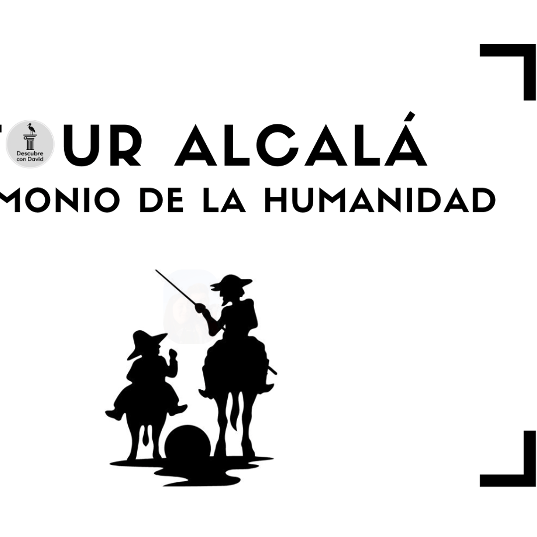 Tour Alcalá Patrimonio de la Humanidad