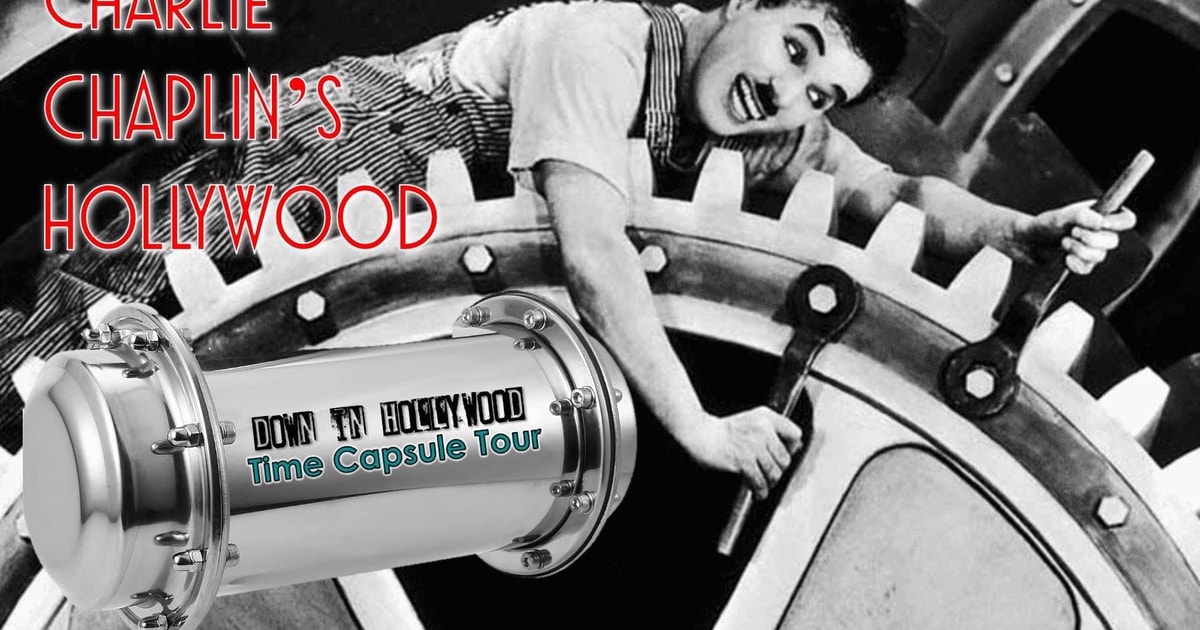 Los Angeles Charlie Chaplin's Hollywood Time Capsule Tour GetYourGuide(03)