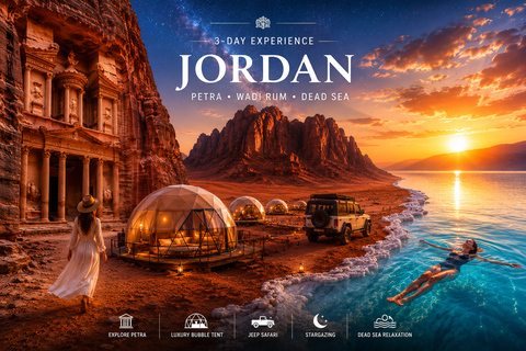 Experience Jordan in 3 Days : Petra & Wadi Rum & Dead Sea ( Martian ) bubble luxury Tent 5 star( suncity camp )