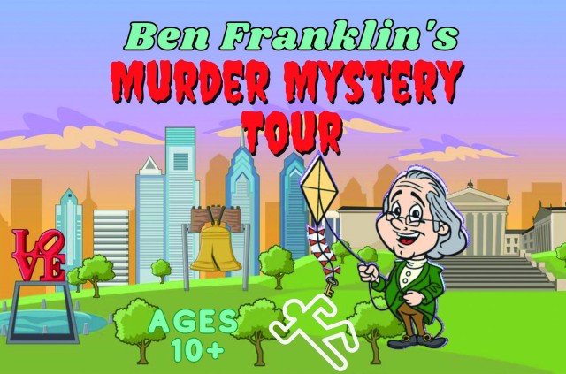 Visit Philadelphia Exploration Game Ben Franklin's Murder Mystery in Philadelphia