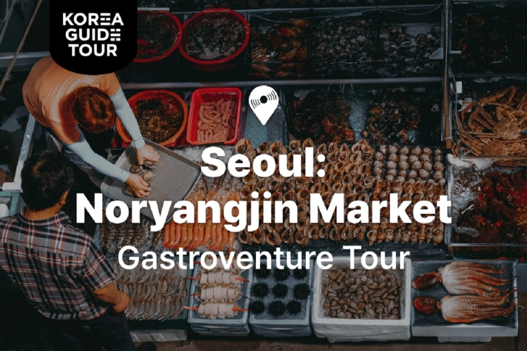 Seoul: Noryangjin Fish Market-rondleiding en proeverij