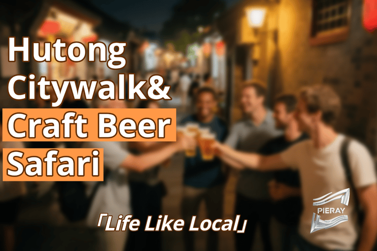 Pekín: Paseo por los hutongs y safari de cerveza artesanal