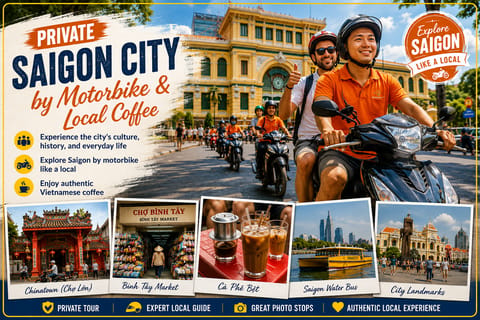Private Saigon City by Motorbike & Local Coffee