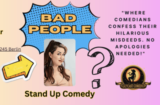 Bad People: Eine Comedy-Show auf Englisch über unsere schlechten Gedanken
