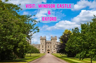 Windsor Castle & Oxford: Private Rundfahrt zu den Top-Sehenswürdigkeiten