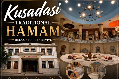 Kuşadasi: Turkish Bath Experience w/ Peeling & Foam Massage with hotel or cruise port transfer