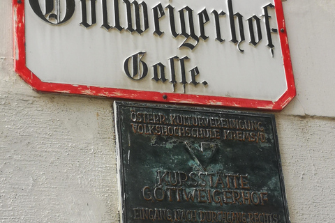 &quot;Genuss mit Geschichte - durch die Lesehöfe von Krems &amp; Stein a. d. Donau&quot;