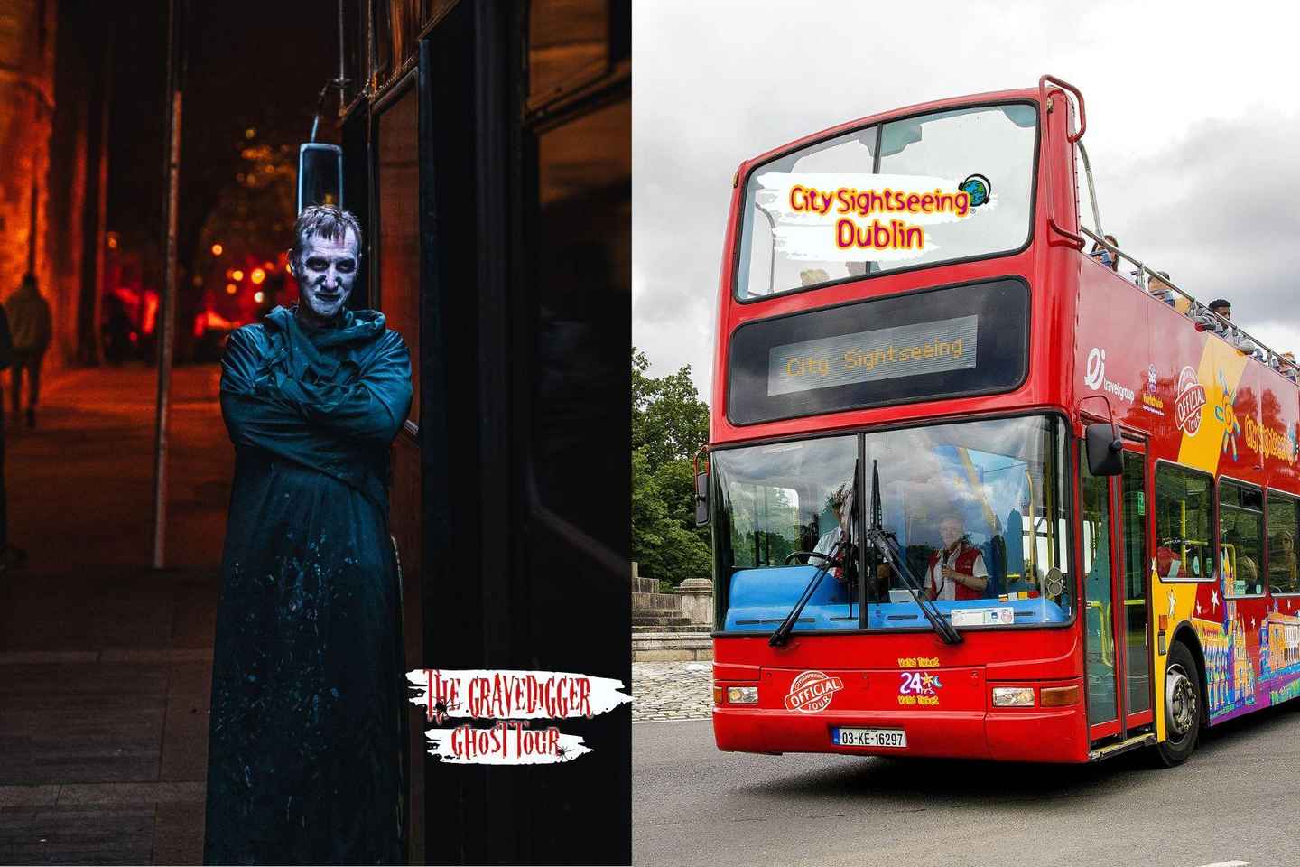 Gravedigger Ghost Tour in + City 24hr Sightseeing Dublin