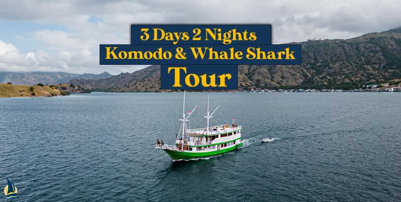 3D2N Komodo & Whale Shark Boat Tour from Flores