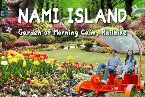 From Seoul: Nami Island, Korean Garden & Rail Bike Day Trip