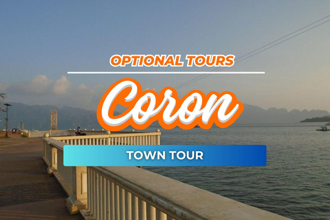 Coron: Guided Town Tour with Hot Springs and Snacks