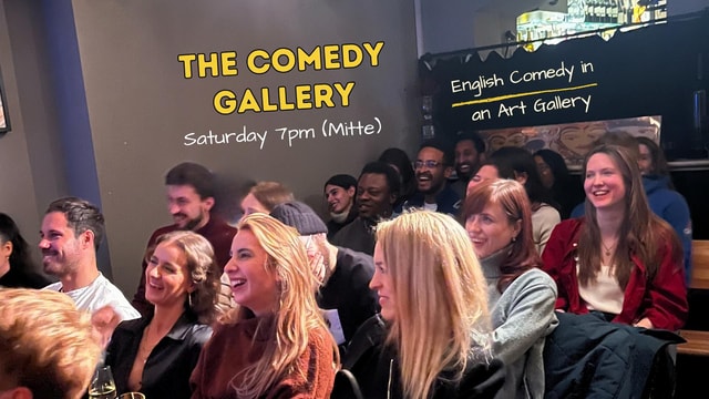 Berlin: Comedy in an Art Gallery (Mitte)
