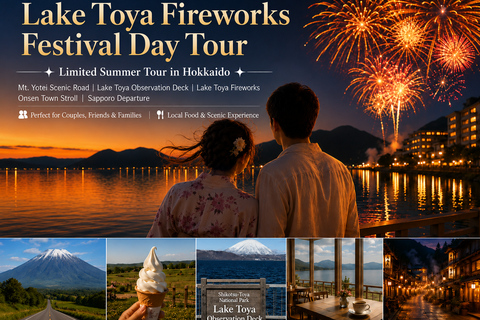 Lake Toya Fireworks, Farm & Showa-shinzan Tour