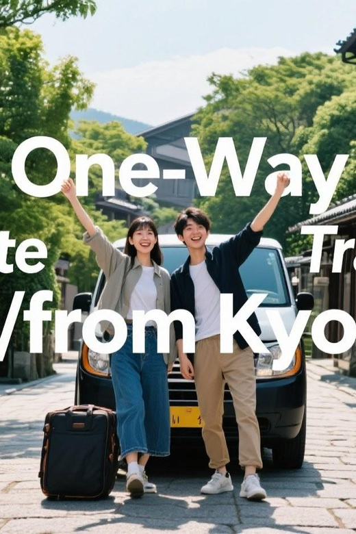 Osaka: One-Way Private Transfer to/from Kyoto GetYourGuide