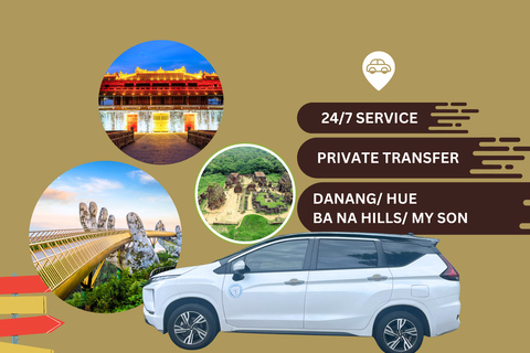 Hoi An: Private Car to Hue/Ba Na Hills/Da Nang/My Son Hoi An: Private Car to/from Da Nang (Round-trip)