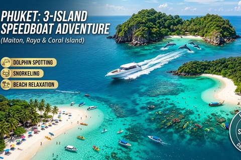 From Phuket: Maiton, Raya, and Coral Island Speedboat Tour