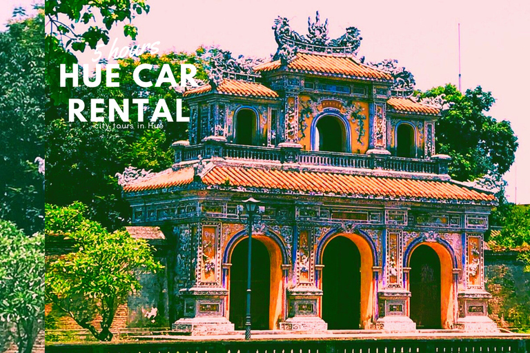 Hue City: 5 hours Hue Car Rental, city tours in Hué