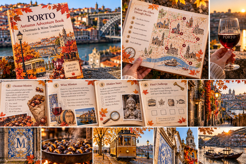 Porto: Autumn Adventure Book, Chestnuts & Wine Traditions