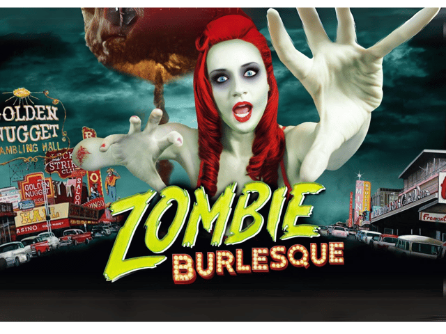 Las Vegas: Zombie Burlesque Comedy Musical Show Ticket