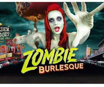 Las Vegas: Zombie Burlesque Comedy Musical Show Ticket
