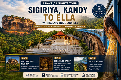 Colombo to Ella Tour: 3-Day (Sigiriya, Kandy & Nuwara Eliya)