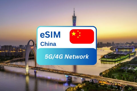 Guangzhou : Plan de données d'itinérance eSIM en Chine pour les voyageurs5G/30 jours
