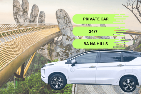 Hoi An/ Danang: Private vehicle to Ba Na Hills Hoi An: Private Transportation to Ba Na Hills (1-way)