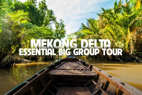 Delta del Mekong Esencial: Excursión Destacada desde Ciudad Ho Chi Minh